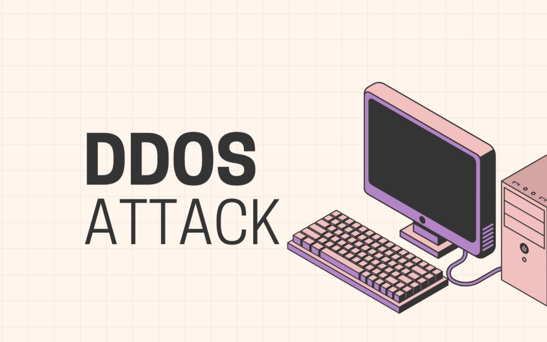 Understanding DDoS Attacks: Essential Cybersecurity Strategies to Protect Your Business